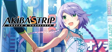 AKIBA'S TRIP: Undead ＆ Undressed cover