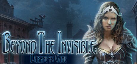 Beyond the Invisible: Darkness Came cover