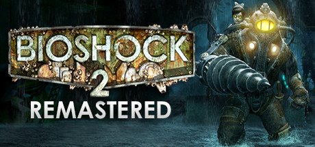 BioShock 2 Remastered cover