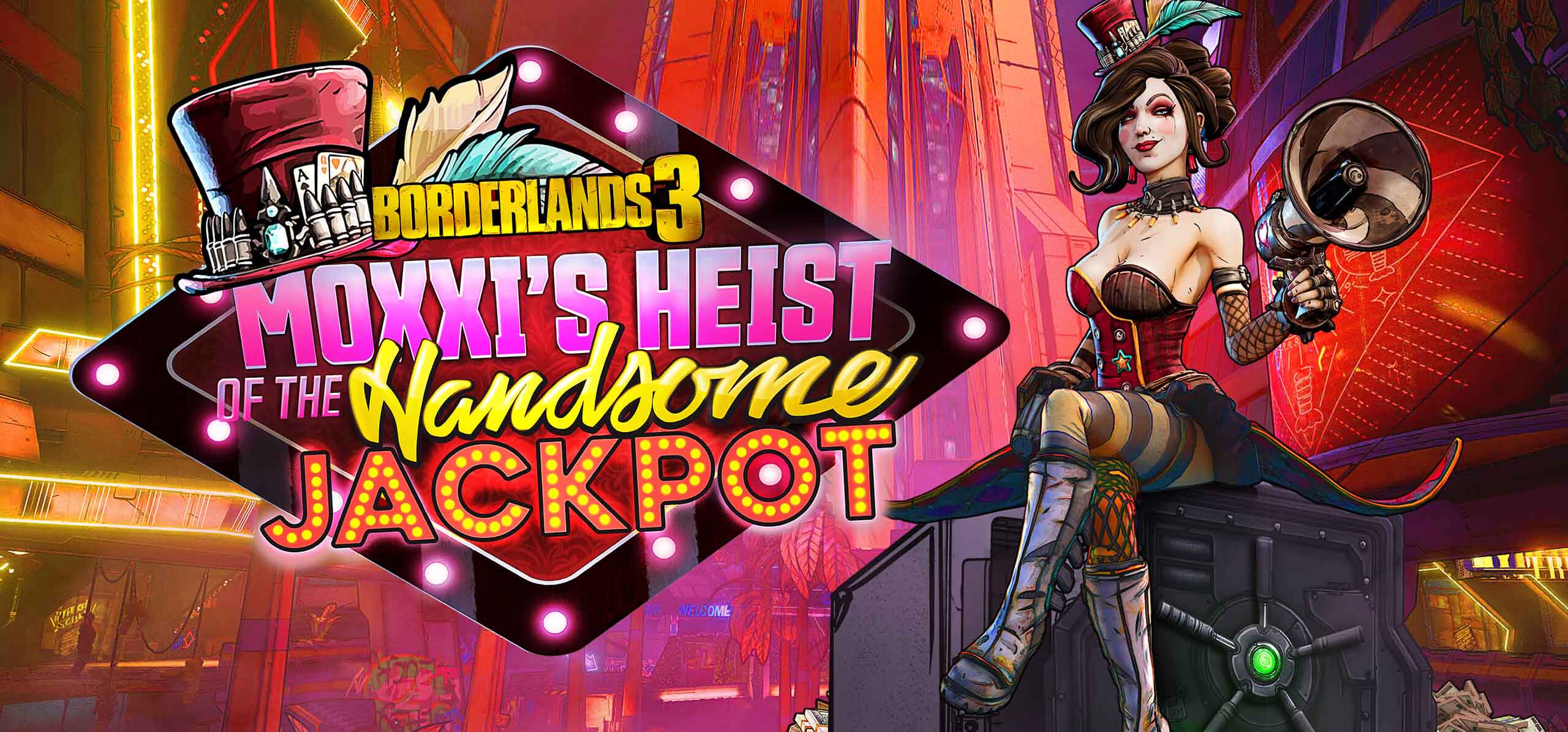 Borderlands 3: Moxxi’s Heist of the Handsome Jackpot cover