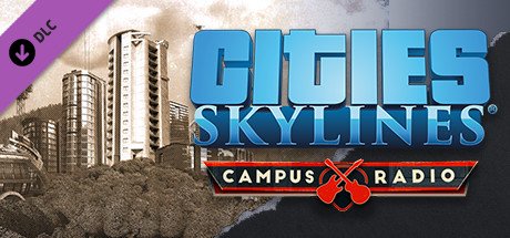 Cities: Skylines - Campus Radio cover