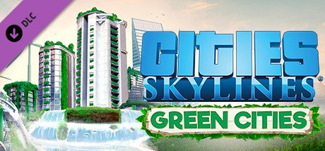 Cities: Skylines - Green Cities cover