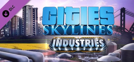 Cities: Skylines - Industries cover