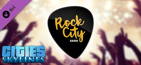 Cities: Skylines - Rock City Radio cover