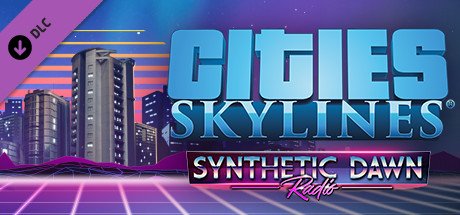 Cities: Skylines - Synthetic Dawn Radio cover