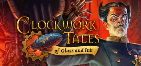 Clockwork Tales: Of Glass and Ink cover