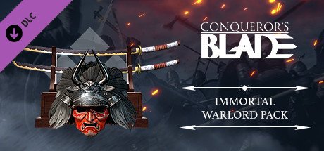 Conqueror's Blade - Immortal Warlord Collector's Pack cover