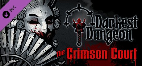 Darkest Dungeon: The Crimson Court cover