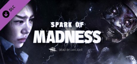 Dead by Daylight - Spark of Madness Chapter cover