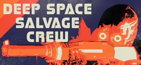 Deep Space Salvage Crew VR cover