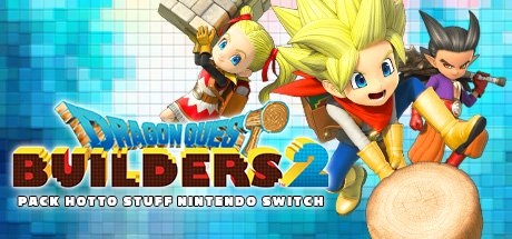 DRAGON QUEST BUILDERS 2 - Hotto Stuff Pack Nintendo Switch cover