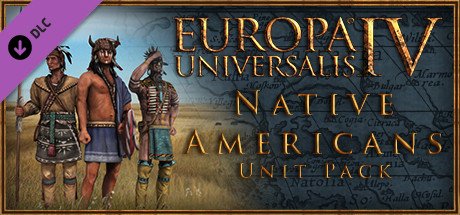 Europa Universalis IV: Native Americans Unit Pack cover