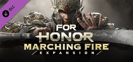 FOR HONOR : Marching Fire Expansion cover