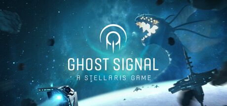 Ghost Signal: A Stellaris Game cover