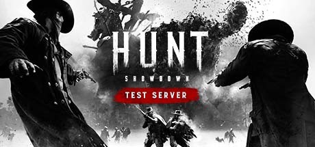 Hunt: Showdown (Test Server)