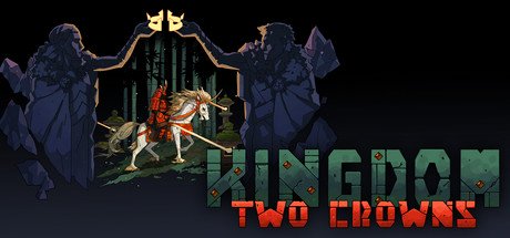 Kingdom Two Crowns cover