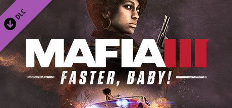 Mafia III: Faster, Baby! cover