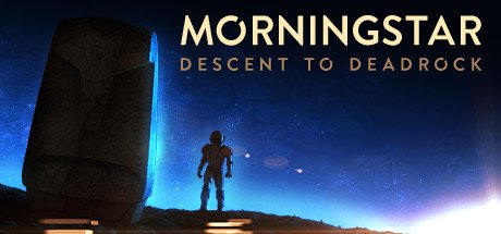 Morningstar: Descent to Deadrock cover