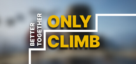 Only Climb: Better Together cover