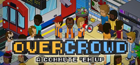 Overcrowd: A Commute 'Em Up cover