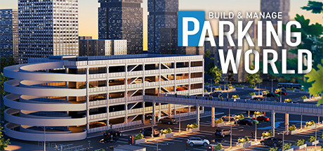 Parking World: Build & Manage cover