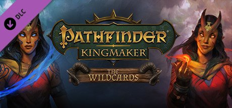 Pathfinder: Kingmaker - The Wildcards cover