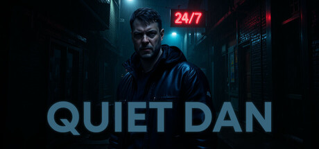 QUIET DAN