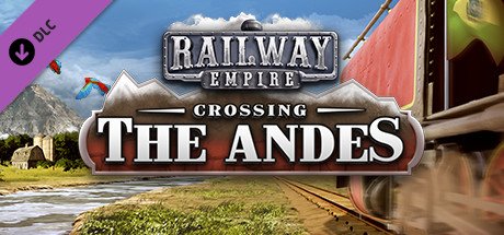 Railway Empire - Crossing the Andes cover