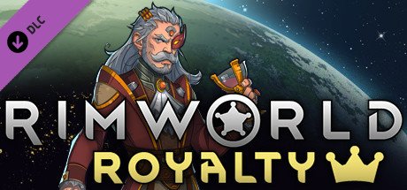 RimWorld - Royalty cover