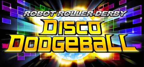 Robot Roller-Derby Disco Dodgeball cover