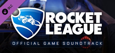 Rocket League (Official Game Soundtrack) cover