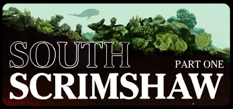 South Scrimshaw, Part One cover
