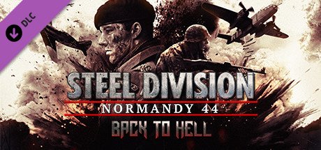 Steel Division: Normandy 44 - Back to Hell cover