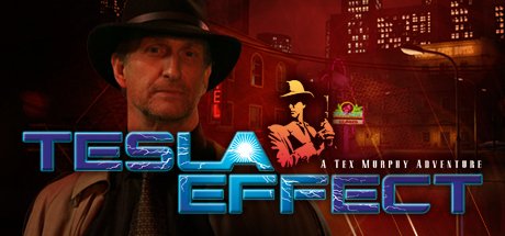 Tesla Effect: A Tex Murphy Adventure cover