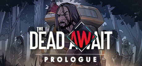 The Dead Await: Prologue cover