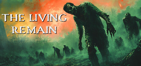 The Living Remain