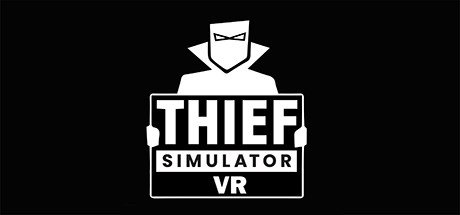 Thief Simulator VR cover