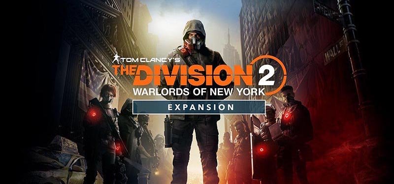 Tom Clancy's The Division 2 - Warlords Of New York Expansion cover