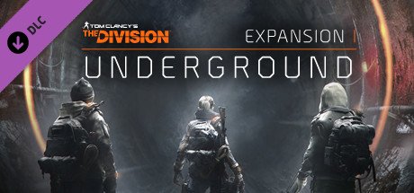 Tom Clancy's The Division - Underground cover