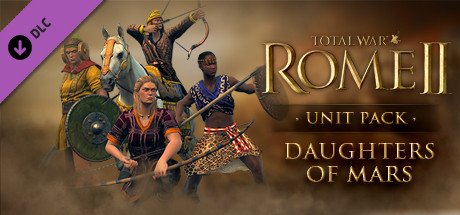 Total War: ROME II - Daughters of Mars Unit Pack cover