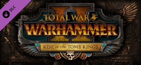 Total War: WARHAMMER II - Rise of the Tomb Kings cover