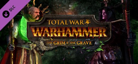 Total War: WARHAMMER - The Grim and the Grave cover