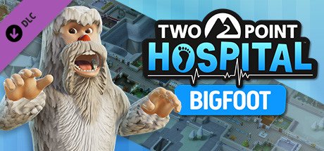 Two Point Hospital: Bigfoot cover