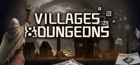 Villages & Dungeons