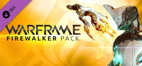 Warframe: Firewalker Pack cover