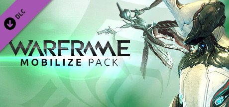 Warframe: Mobilize Pack cover