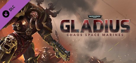 Warhammer 40,000: Gladius - Chaos Space Marines cover