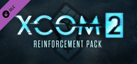 XCOM 2: Reinforcement Pack cover